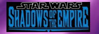 Click Here for Shadows of the Empire